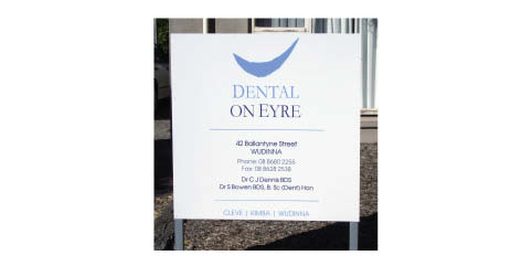 business information sign - dental on eyre